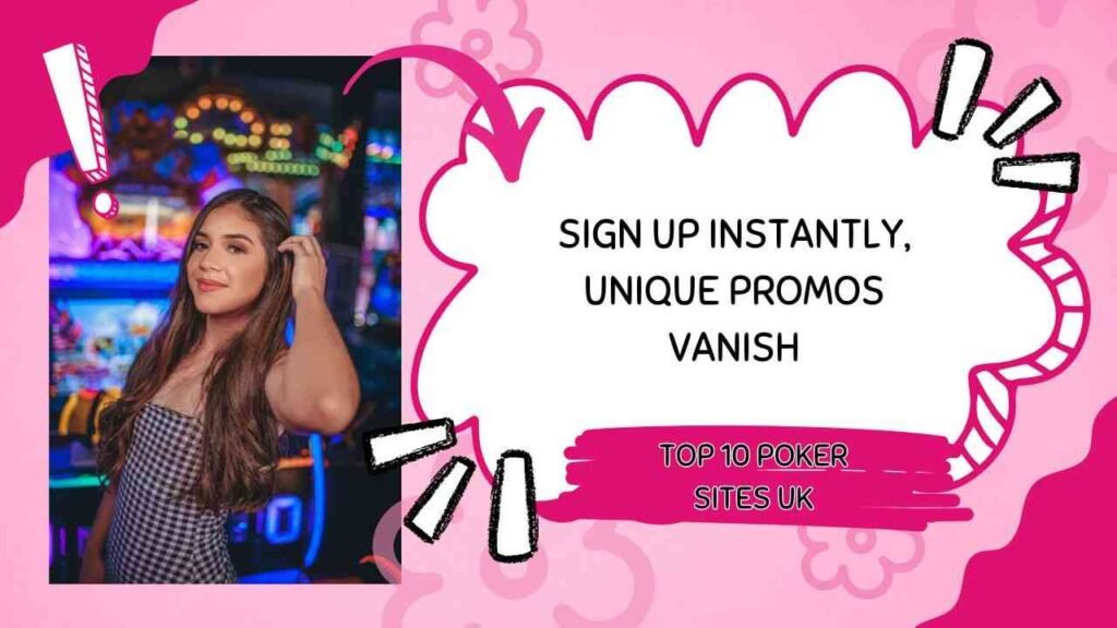 Sign up instantly at best online poker sites UK before unique promos vanish Sign up instantly at best online poker sites UK before unique promos vanish